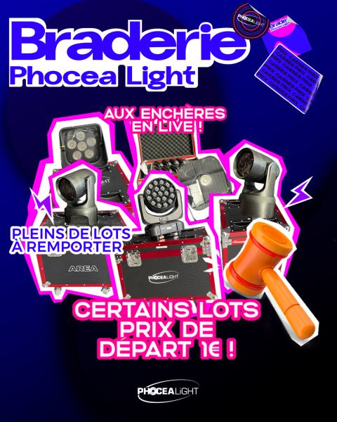 BRADERIE PHOCEALIGHT : MATÉRIEL ÉVÉNEMENTIEL ET PROFESSIONNEL
